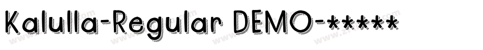 Kalulla-Regular DEMO字体转换